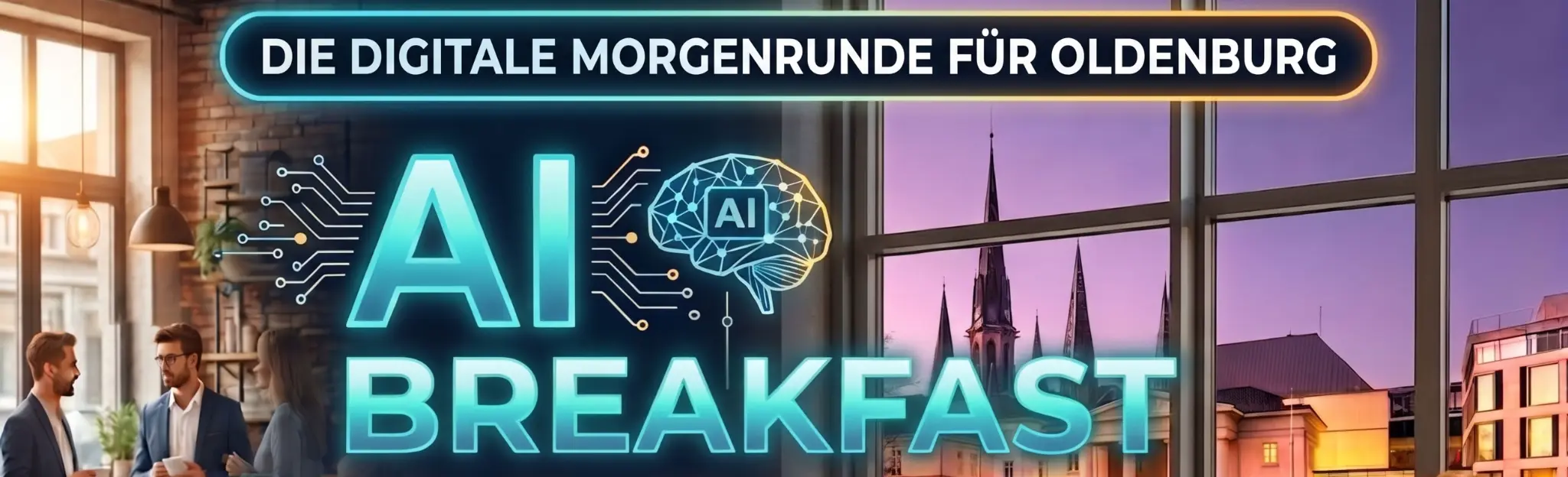 AI Breakfast – Die digitale Morgenrunde für Oldenburg